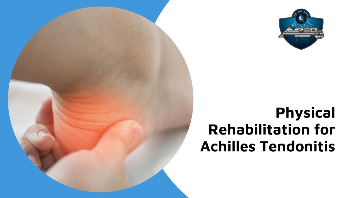 physiotherapy for achilles tendonitis ottawa
