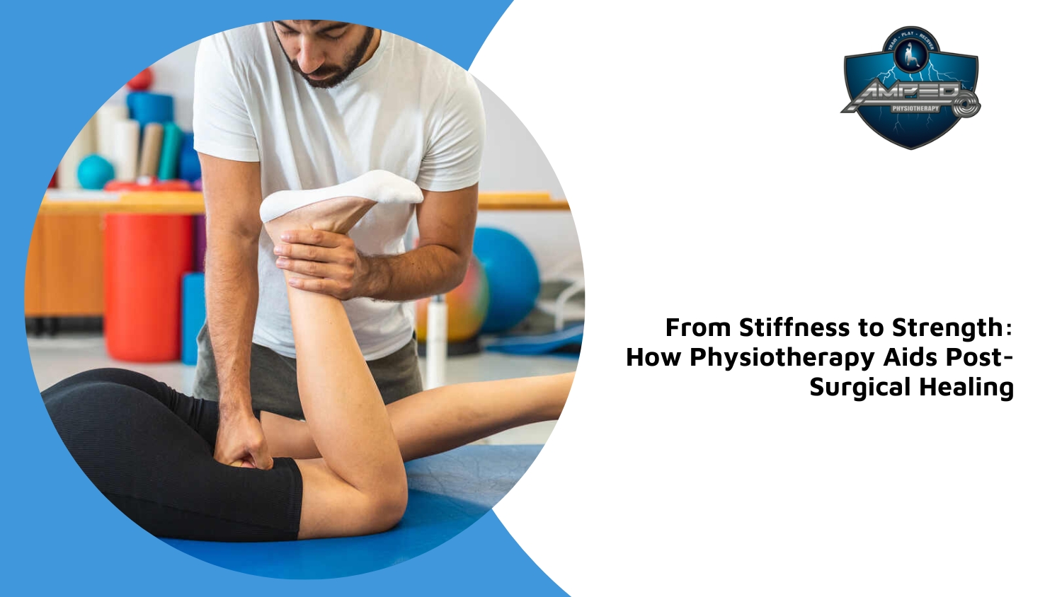 physiotherapy for post-surgical rehabilitation ottawa