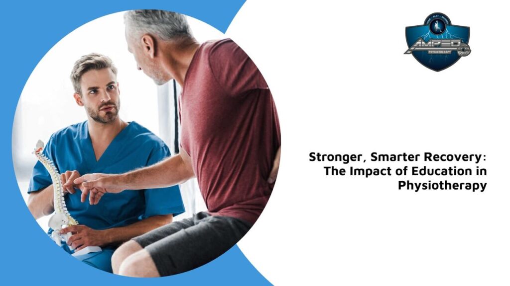 the role of education in physiotherapy ottawa